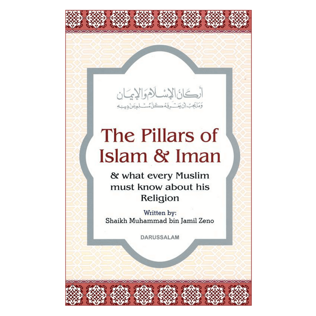 The Pillars Of Islam and Iman