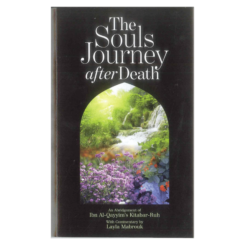 The Souls Journey after Death