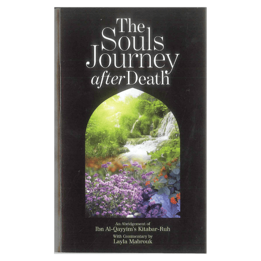 The Souls Journey after Death